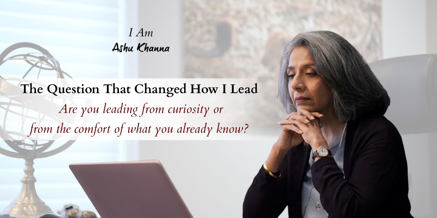 The Question That Changed How I Lead